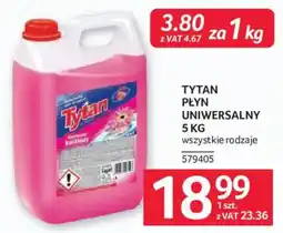 Selgros TYTAN PŁYN UNIERSALNY oferta