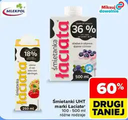 Carrefour Śmietanki Uht marki Łaciate oferta