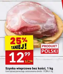 Twój Market Szynka wieprzowa bez kości oferta
