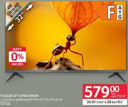 Selgros TV QLED 32" A PRO XIAOMI oferta