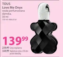 Hebe TOUS Love Me Onyx woda perfumowana damsk oferta