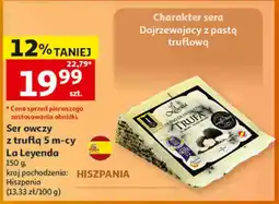 Auchan Ser owczy z truflą 5 m-cy La Leyenda oferta