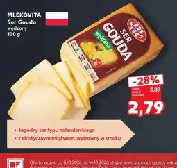 Kaufland Ser gouda wędzony Mlekovita oferta