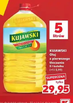 Kaufland Olej rzepakowy z pierwszego tłoczenia Kujawski oferta