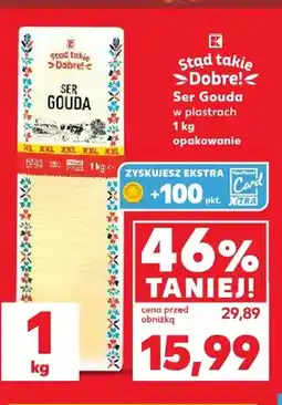 Kaufland Ser gouda w plastrach Stąd Takie Dobre! oferta
