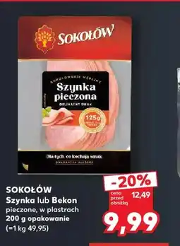 Kaufland Szynka pieczona w plastrach Sokołów oferta