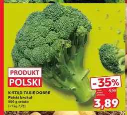 Kaufland Brokuł polski K-Stąd Takie Dobre oferta