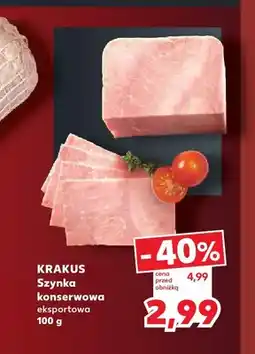 Kaufland Szynka konserwowa eksportowa Krakus oferta