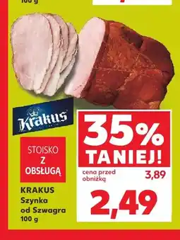 Kaufland Szynka od Szwagra Krakus oferta