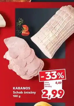 Kaufland Schab śnieżny Kabanos oferta