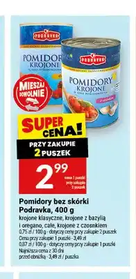 Twój Market Pomidory bez skórki krojone klasyczne Podravka oferta