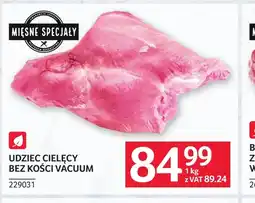 Selgros Udziec cielęcy Mięsne Specjały oferta