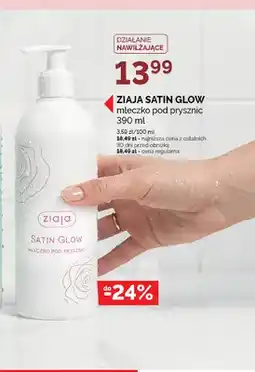 Ziko Dermo Mleczko pod prysznic Ziaja Satin Glow oferta