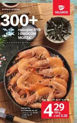 Selgros Krewetki gotowane 40-60 oferta