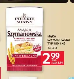 Selgros Mąka Szymanowska typ 480 Polskie Młyny oferta