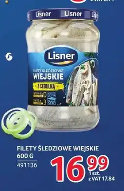Selgros Filety śledziowe wiejskie z cebulką Lisner oferta