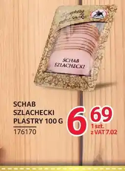 Selgros Schab szlachecki plastry ZMB Białystok oferta