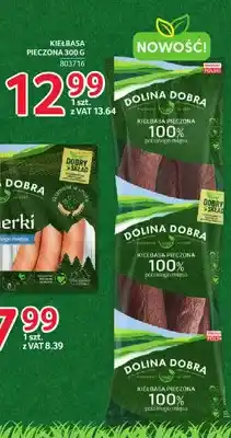 Selgros Kiełbasa pieczona Dolina Dobra oferta