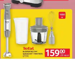 Selgros Blender ręczny Quickchef HB673B30 Tefal oferta