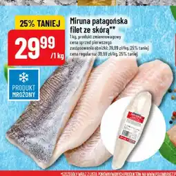 Polomarket Miruna patagońska filet ze skórą oferta