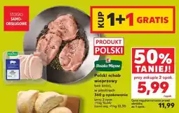 Kaufland Polski schab wieprzowy bez kości, w plastrach 360 g opakowanie oferta