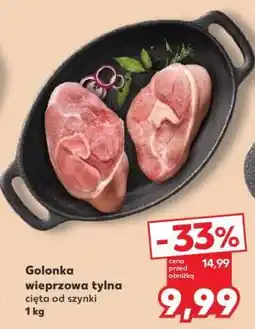 Kaufland Golonka wieprzowa tylna oferta