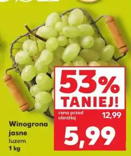Kaufland Winogrona jasne luzem 1 kg oferta