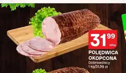 Chorten Polędwica okopcona Dobrowolscy oferta