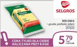Selgros Ser Gouda oferta