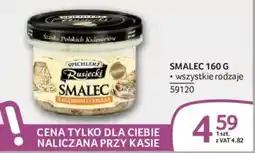 Selgros Spichlerz Rusiecki Smalec oferta