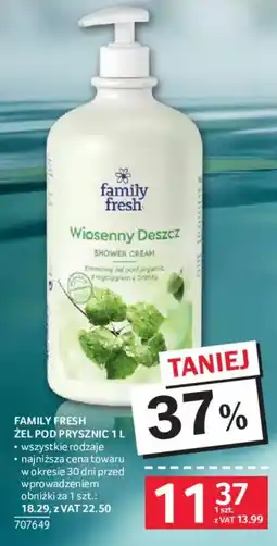 Selgros Family Fresh Wiosenny Deszcz Żel pod prysznic oferta