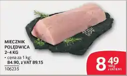 Selgros MIECZNIK POŁĘDWICA oferta
