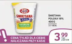 Selgros Śmietana Polska 18% Naturalna oferta