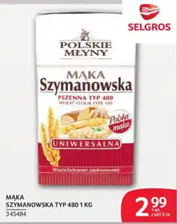 Selgros Mąka Szymanowska oferta