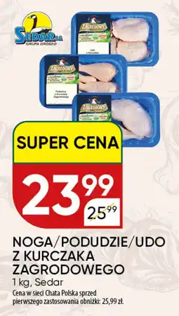 Chata Polska Noga/Podudzie/Udo z Kurczaka Zagrodowego oferta