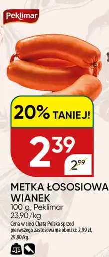 Chata Polska Metka Łososowa Wianek oferta