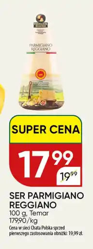 Chata Polska Ser Parmigiano Reggiano oferta