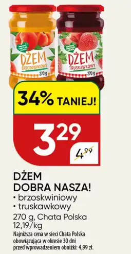 Chata Polska Dżem Dobra Nasza! oferta