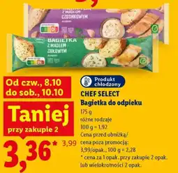 Lidl Chef Select Bagietka do odpieku oferta