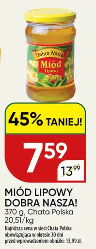 Chata Polska Miód Lipowy Dobra Nasza! oferta