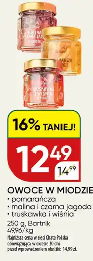 Chata Polska Owoce w miodzie Bartnik oferta