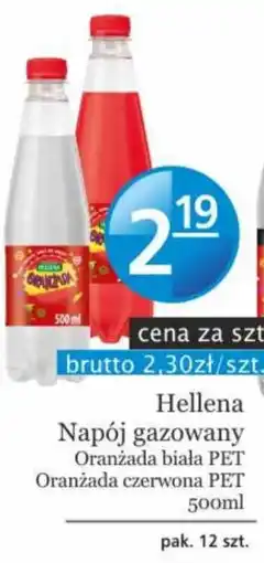 Specjał Hellena Napój gazowany Oranżada biała PET Oranżada czerwona PET oferta