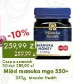 Organic Farma Zdrowia Miód manuka mgo 550+ oferta