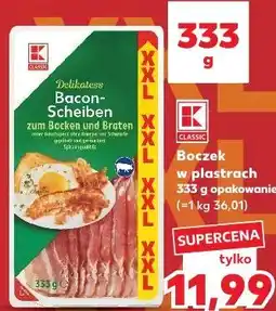 Kaufland K-Classic Boczek w plastrach oferta