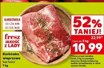 Kaufland Karkówka wieprzowa bez kości oferta