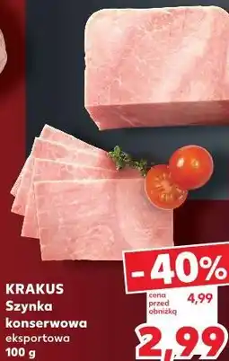 Kaufland Krakus Szynka konserwowa eksportowa oferta