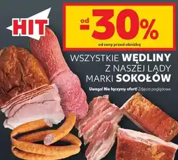 Kaufland Wszystkie wędliny z naszej lady marki Sokołów oferta