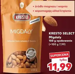 Kaufland Kresto Select Migdały oferta