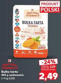 Kaufland Stąd takie Dobre! Bułka tarta oferta