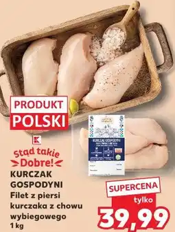 Kaufland Stąd takie Dobre! Kurczak Gospodyni Filet z piersi kurczaka z chowu wybiegowego oferta